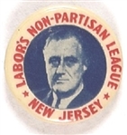FDR New Jersey Labors Non Partisan League