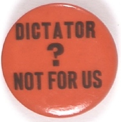 Dictator? Not for US