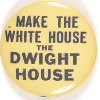 Make the White House the Dwight House