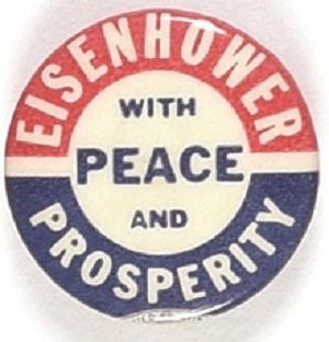Eisenhower With Peace and Prosperity