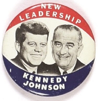 Kennedy, Johnson New Leadership Jugate