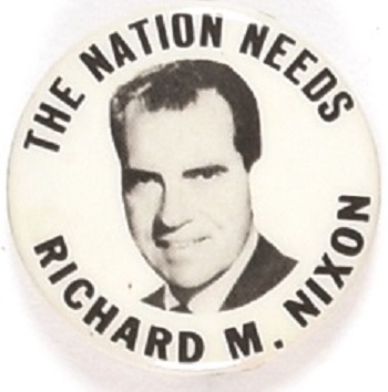 The Nation Needs Nixon
