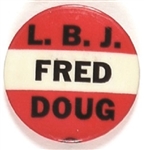 LBJ, Fred and Doug Oklahoma Coattail