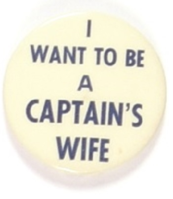 Willkie I Want to be a Captains Wife