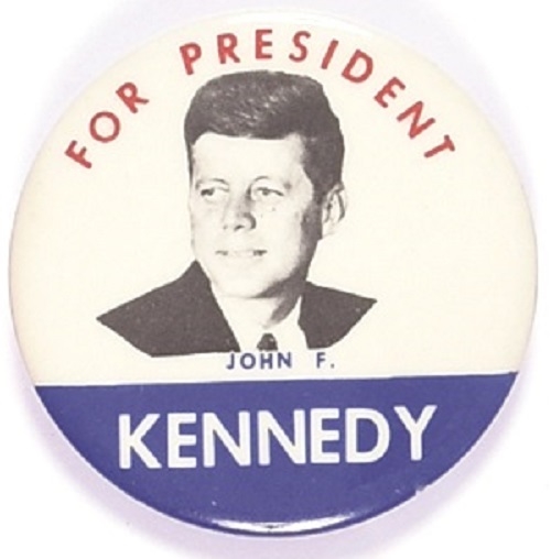 Kennedy for President Larger Celluloid