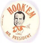 Nixon Hook Em Mr. President