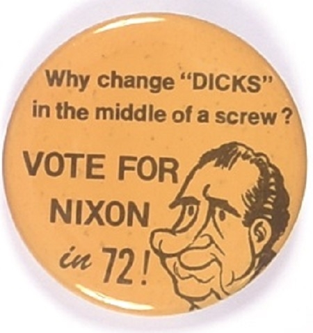 Nixon Why Change Dicks in the Middle of a Screw