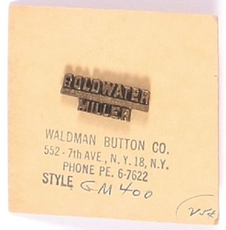 Goldwater and Miller Pin and Card
