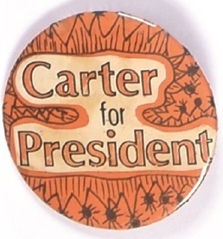 Carter for President Unusual Design Celluloid