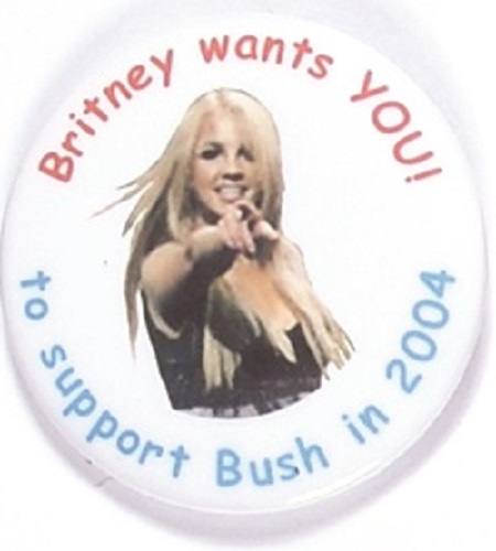 GW Bush Britney Spears Wants  You