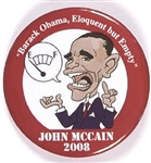 McCain Anti Obama Cartoon Pin