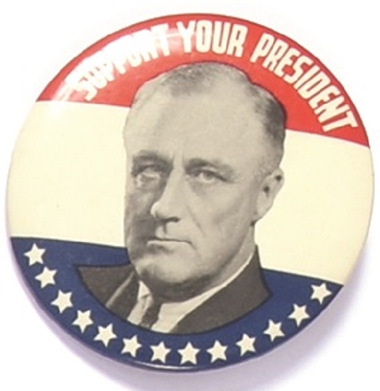 FDR Support Your President