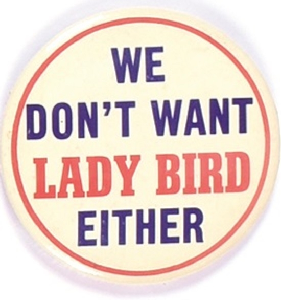 We Dont Want Lady Bird Either