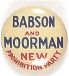 Babson and Moorman New Prohibition Party
