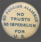 Bryan No Imperialism, No Trust
