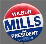 Wilbur Mills for President
