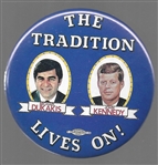 Dukakis, Kennedy the Tradition Lives On