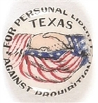 Texas Personal Liberty Against Prohibition