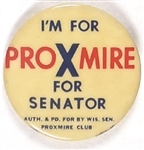 Im for Proxmire for Senator