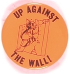Anti Police Up Against the Wall