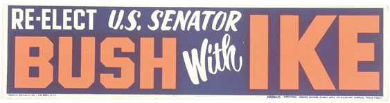 Re-Elect Senator Bush With Ike