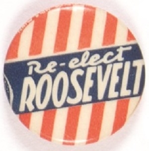 Re-Elect Roosevelt "Barber Pole Stripes" Pin