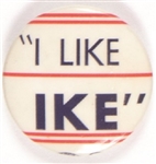 Eisenhower "I Like Ike"