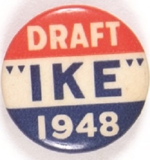 Draft "Ike" 1948 Celluloid