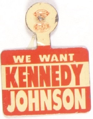 We Want Kennedy, Johnson Litho Tab