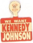 We Want Kennedy, Johnson Litho Tab