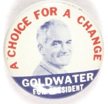 Goldwater a Choice for a Change