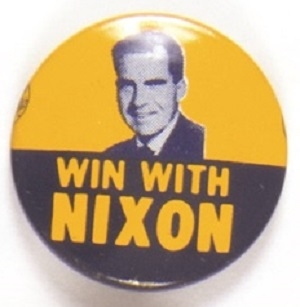 Win With Nixon California Governor Litho