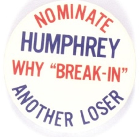 Humphrey Why "Break-In" Another Loser