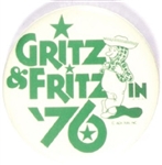 Gritz and Fritz in 76