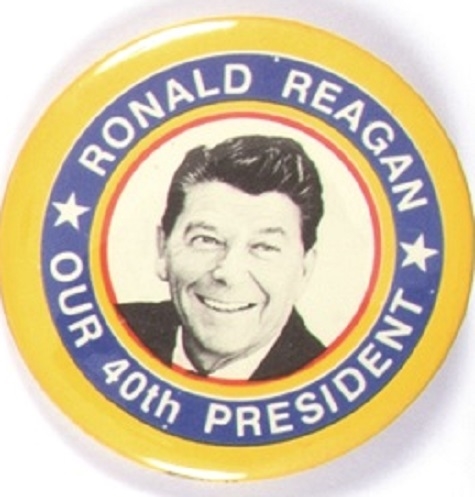 Reagan Our 40th President