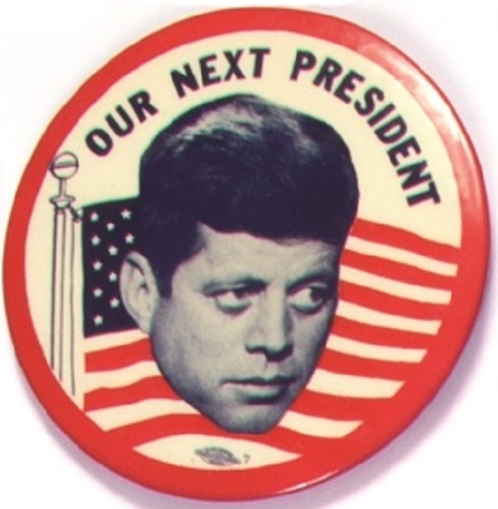 Kennedy Our Next President