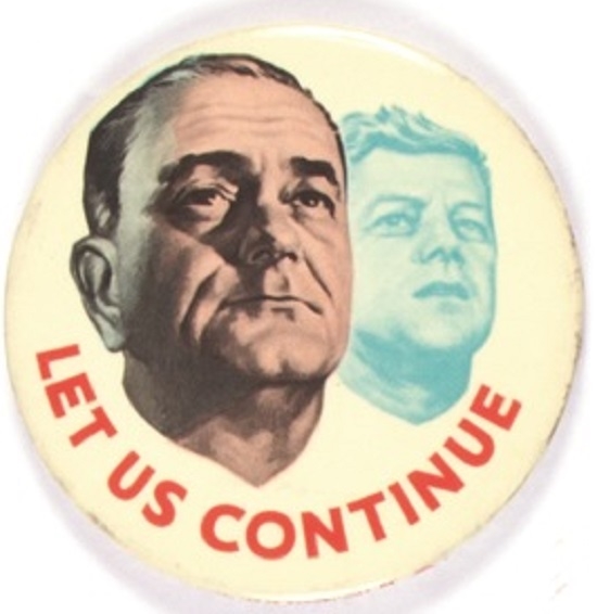 Lyndon Johnson Let Us Continue