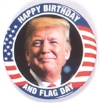 Trump Happy Birthday and Flag Day
