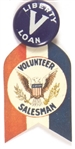 Liberty Loan Volunteer Salesman