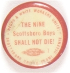 Scottsboro Boys Shall Not Die