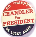 Go Happy Chandler, Red Letters Version