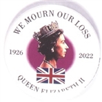 Queen Elizabeth We Mourn Our Loss