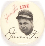 Jimmie Foxx Yours for Life Baseball Team