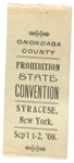 New  York 1908 Prohibition Convention Ribbon