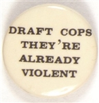 Draft Cops Theyre Already Violent