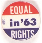 Equal Rights in 63