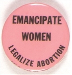 Emancipate Women, Legalize Abortion