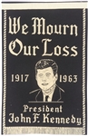 JFK We Mourn Our Loss, King We Shall Overcome Banner