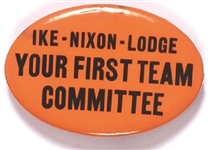 Ike-Nixon-Lodge First Team Committee