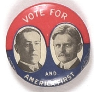 Vote for Wilson, Marshall and America First